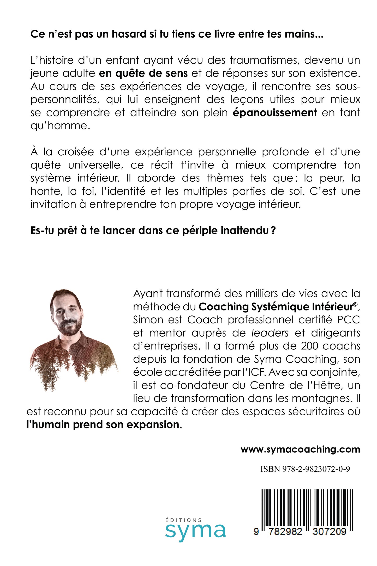 Je ne suis pas seul en moi: Un voyage vers le Coaching Systémique Intérieur©